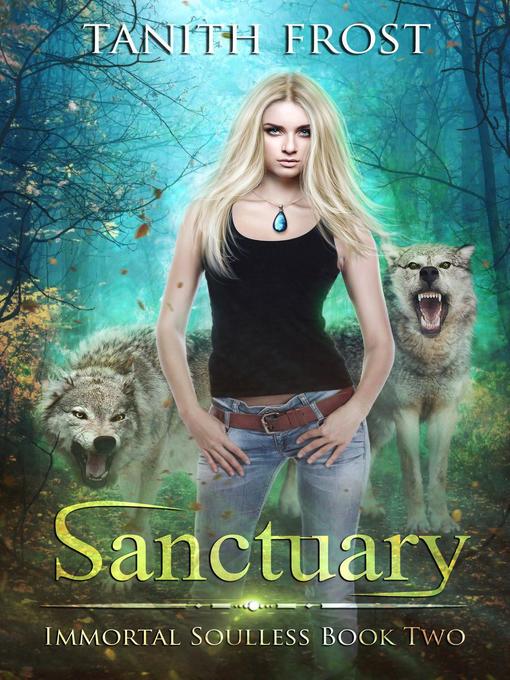 Title details for Sanctuary by Tanith Frost - Available
